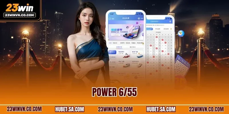 Power 6/55